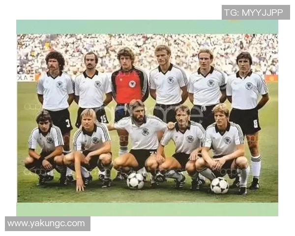 德国足球明星阵容揭秘：历史与现状的完美结合与战术分析